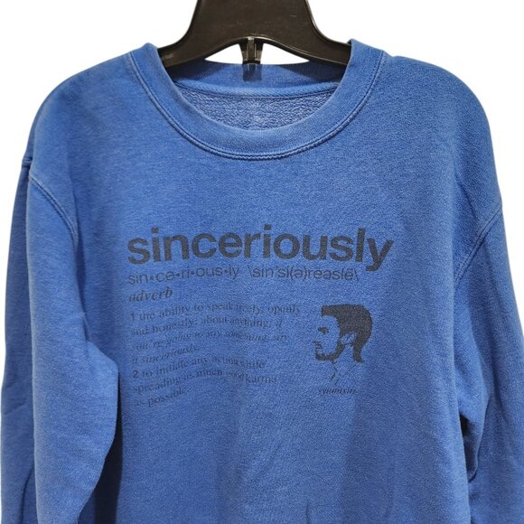 Blue Sincerely Printed Sweatshirt - Unisex, Cotton-Polyester Blend, Size Medium - Picture 4 of 12